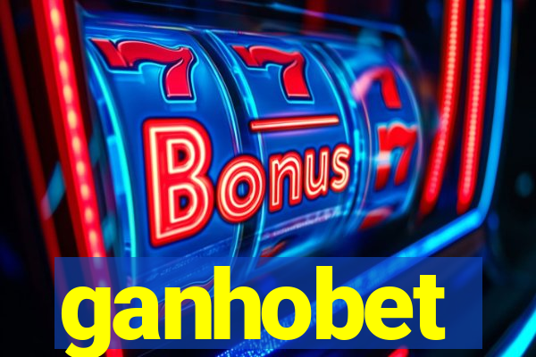 ganhobet