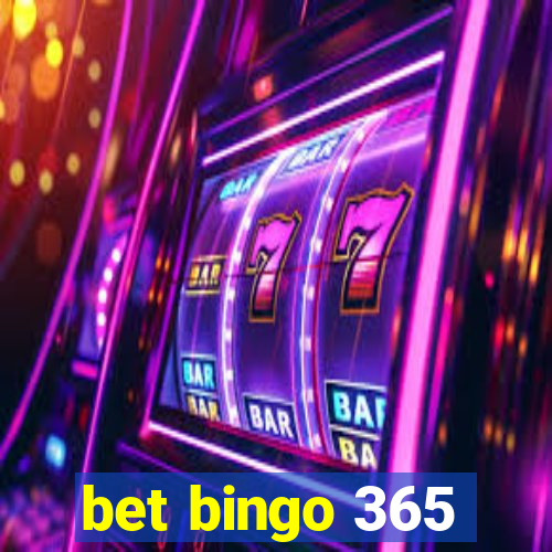 bet bingo 365