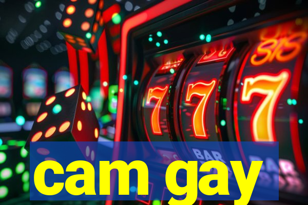 cam gay