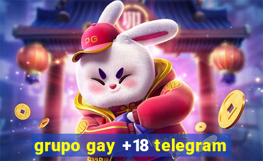 grupo gay +18 telegram