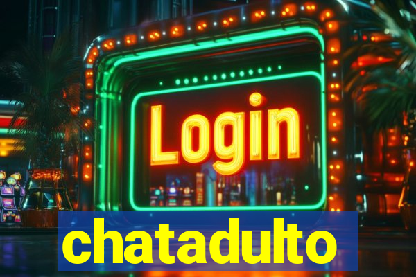 chatadulto