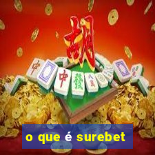 o que é surebet