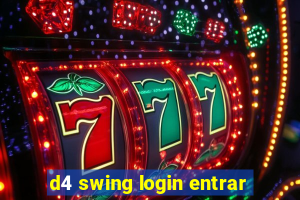 d4 swing login entrar