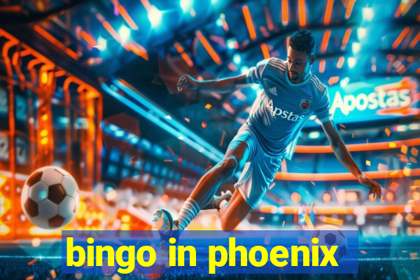 bingo in phoenix