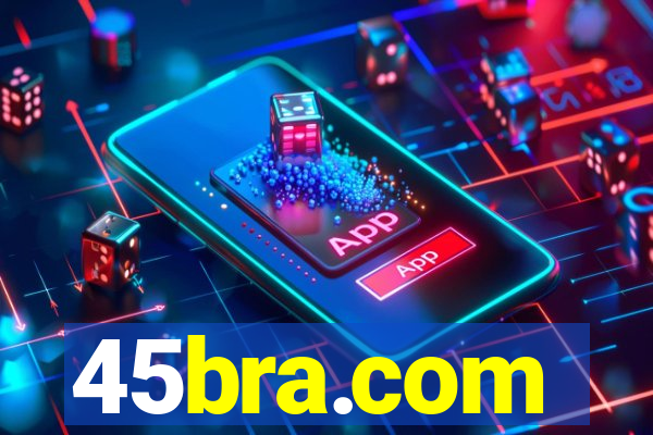 45bra.com