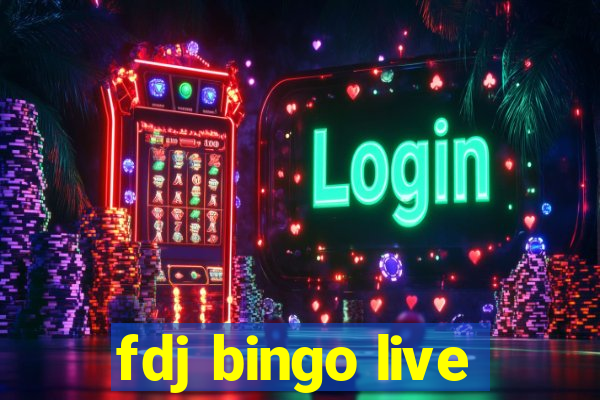 fdj bingo live