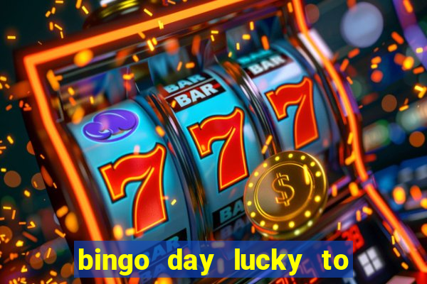 bingo day lucky to win gcash