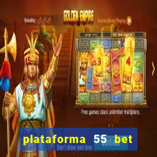 plataforma 55 bet é confiável