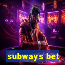 subways bet