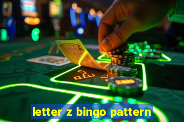 letter z bingo pattern