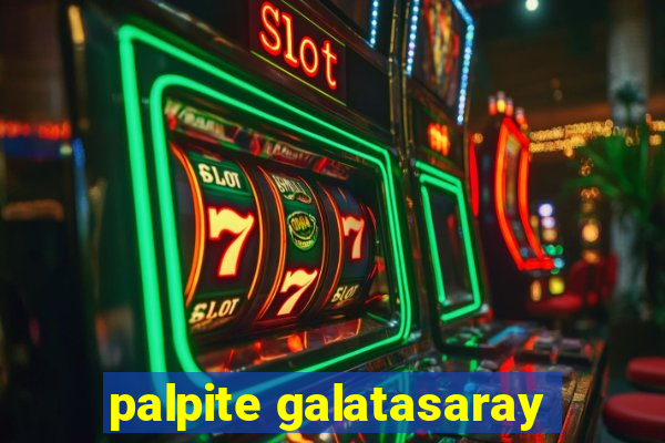 palpite galatasaray