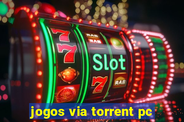 jogos via torrent pc