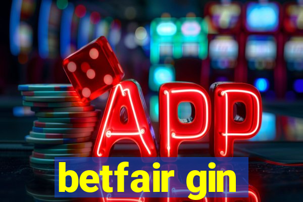 betfair gin