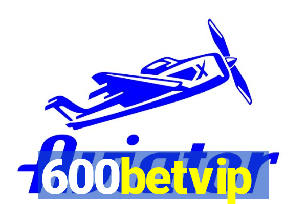 600betvip