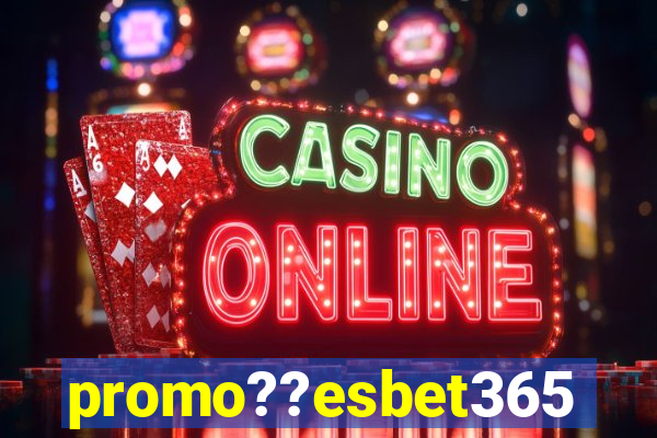 promo??esbet365