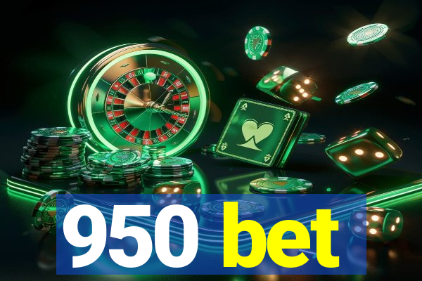 950 bet