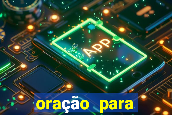 oração para destravar a vida e prosperar