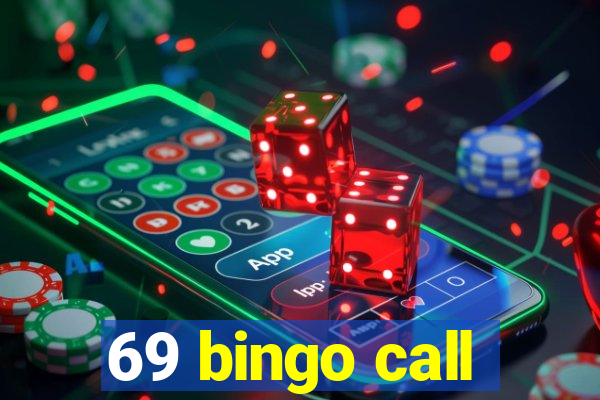 69 bingo call