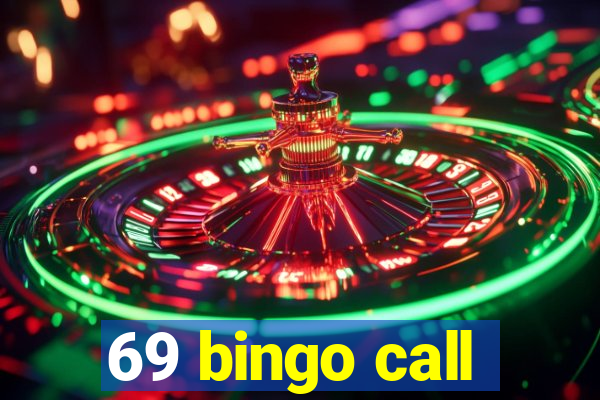 69 bingo call