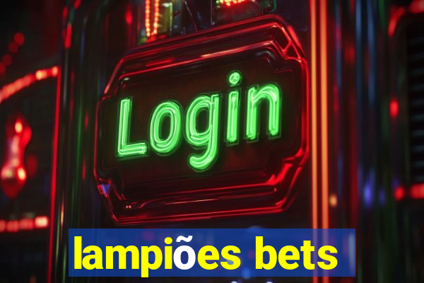 lampiões bets