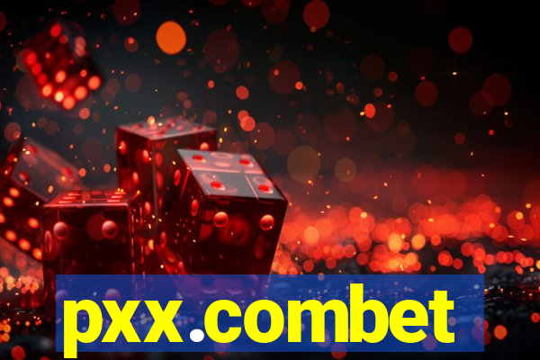 pxx.combet