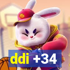 ddi +34