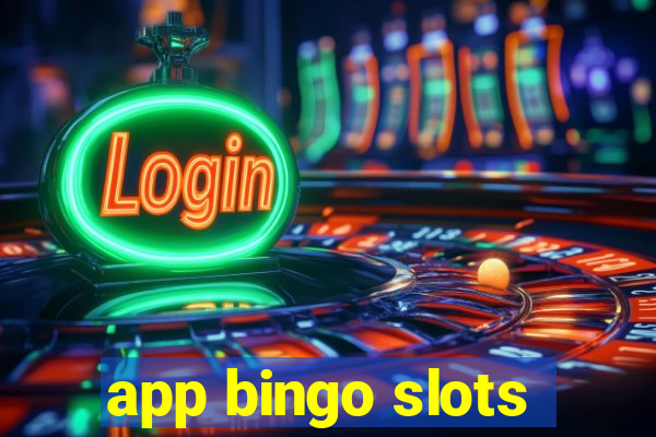 app bingo slots