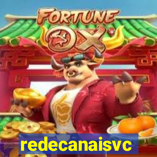 redecanaisvc