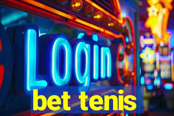 bet tenis