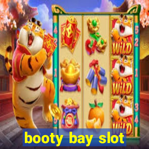 booty bay slot