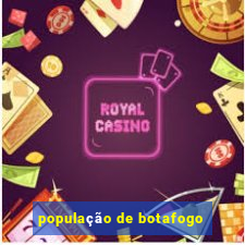 população de botafogo