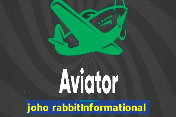 joho rabbitInformational