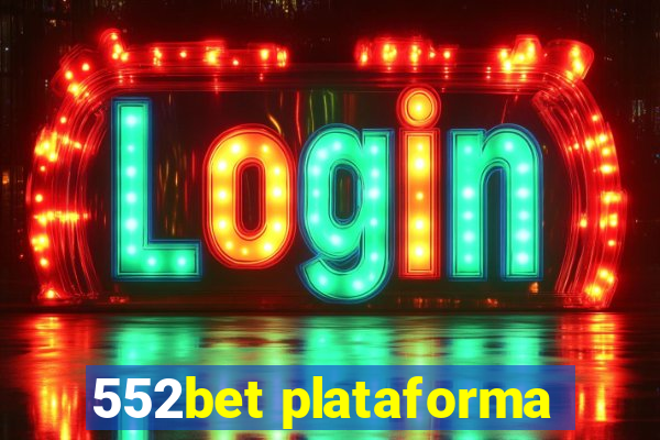 552bet plataforma