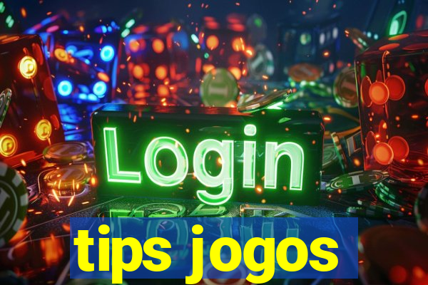 tips jogos