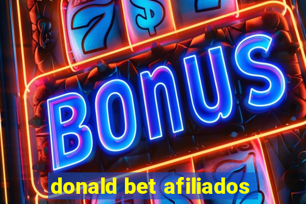 donald bet afiliados