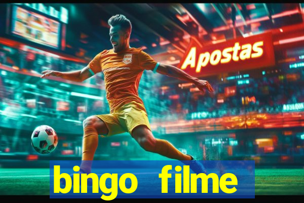 bingo filme completo dublado