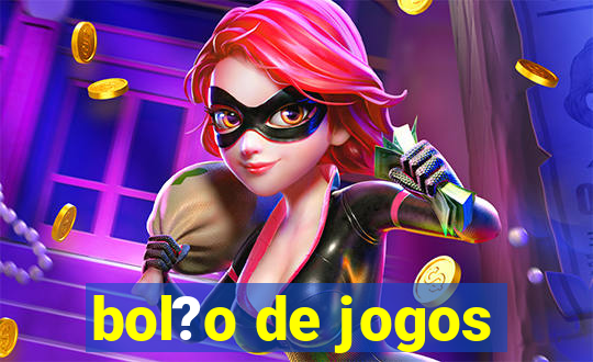 bol?o de jogos