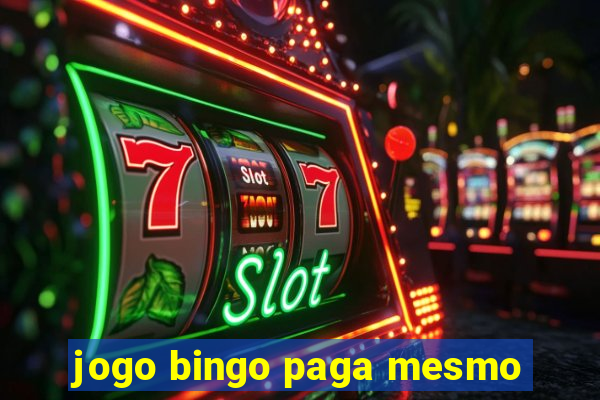 jogo bingo paga mesmo