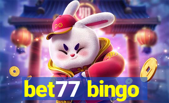 bet77 bingo