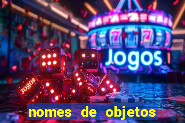 nomes de objetos de origem tupi guarani