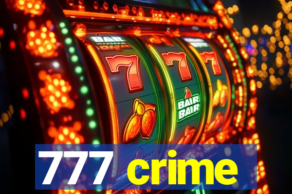 777 crime