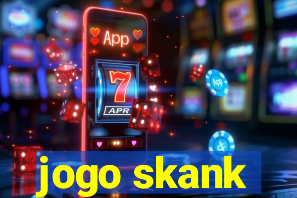 jogo skank