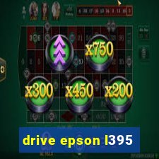 drive epson l395