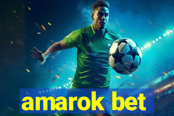 amarok bet