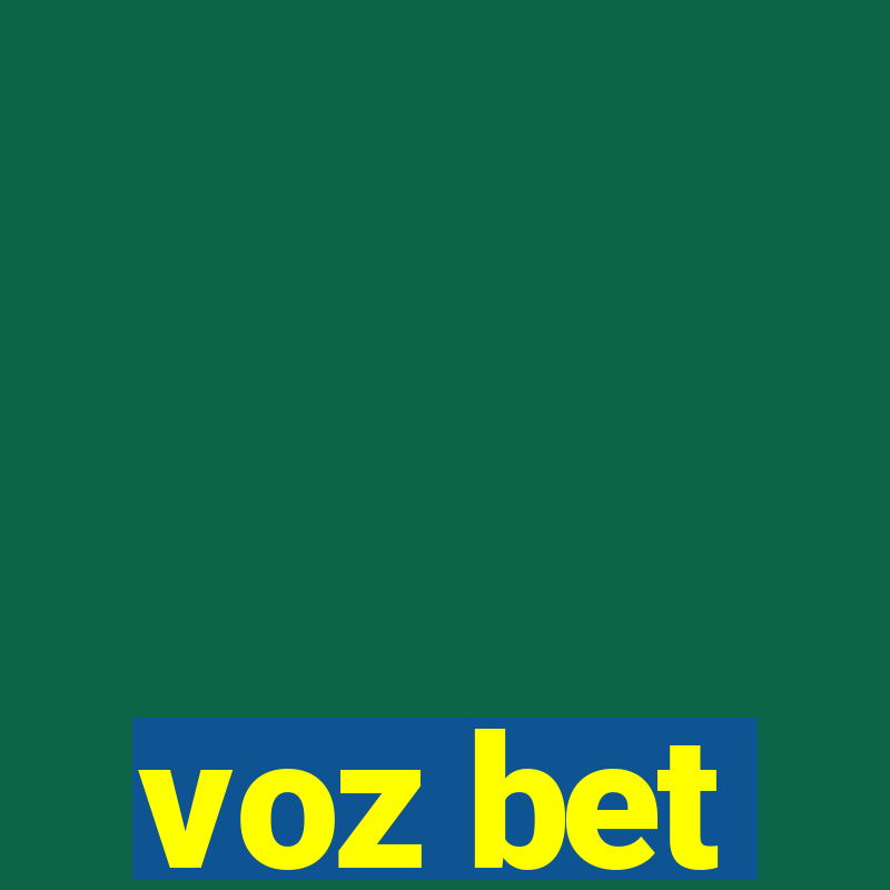 voz bet