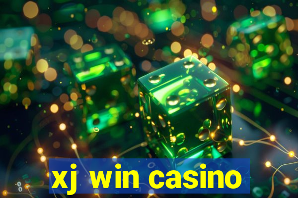 xj win casino