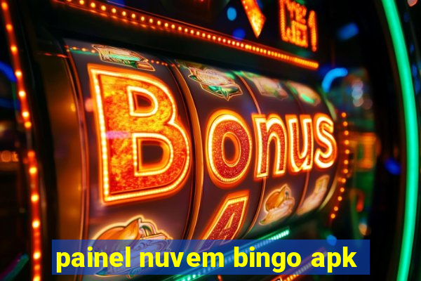 painel nuvem bingo apk