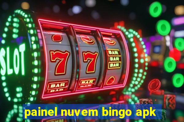 painel nuvem bingo apk