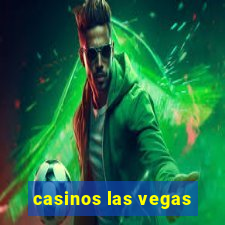 casinos las vegas