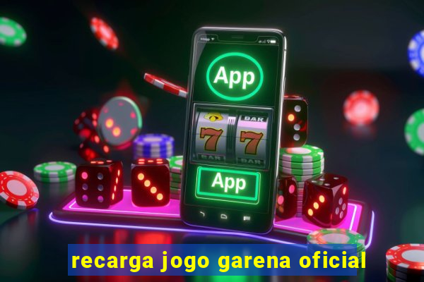 recarga jogo garena oficial